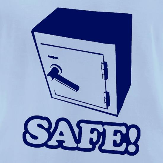 Safe! t shirt